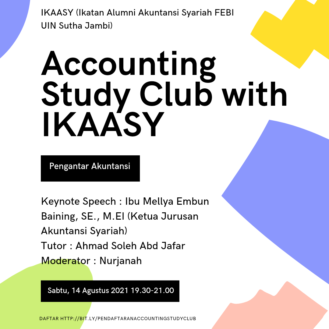 ACCOUNTING STUDY CLUB WITH IKAASY SERIES 1: PENGANTAR AKUNTANSI