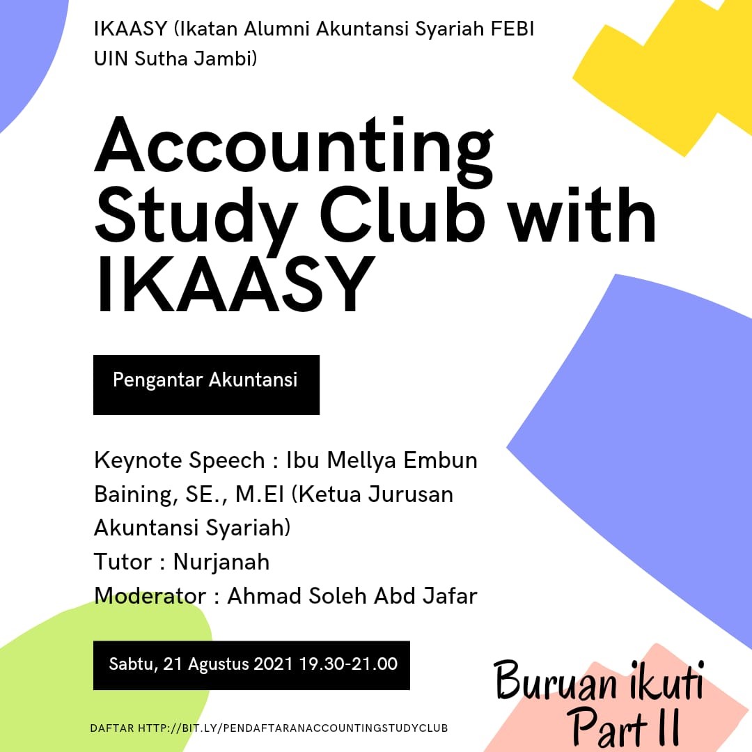 ACCOUNTING STUDY CLUB WITH IKAASY SERIES 2: PENGANTAR AKUNTANSI LANJUTAN