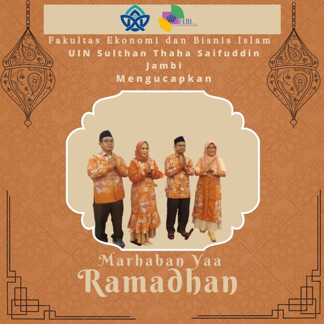 Dekanat FEBI mengucapkan Marhaban ya Ramadhan